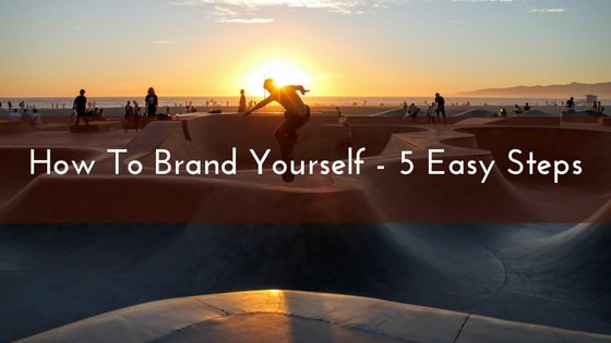 how-to-brand-yourself-5-easy-steps-1-min