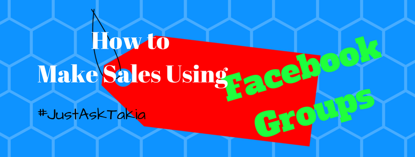 mak sales using Facebook groups