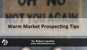 Warm Market Prospecting Tips