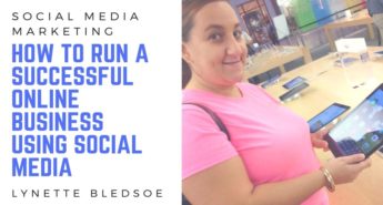Social Media Marketing - How To Run A Successful Online Business Using Social Media