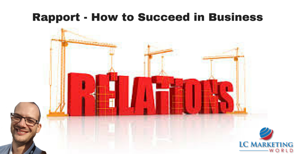 Rapport – How to Succeed in Business