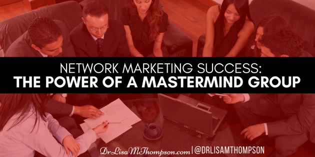 The Power of a Mastermind Group
