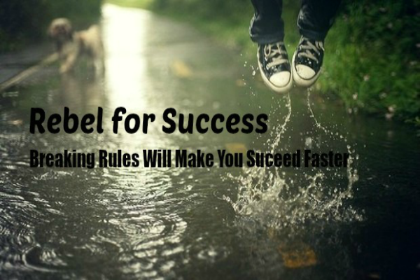 Rebel for Success
