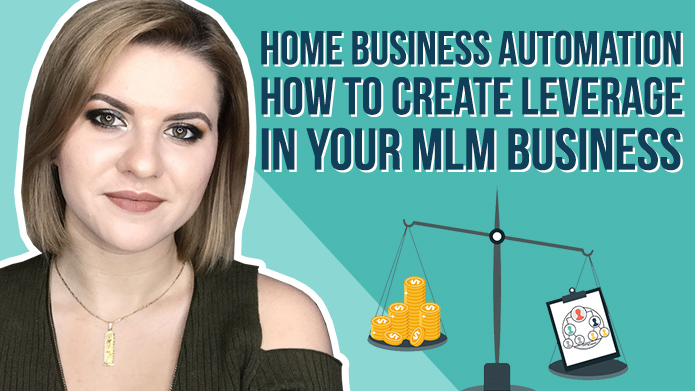 Home Business Automation – How to Create Leverage in Your MLM Business