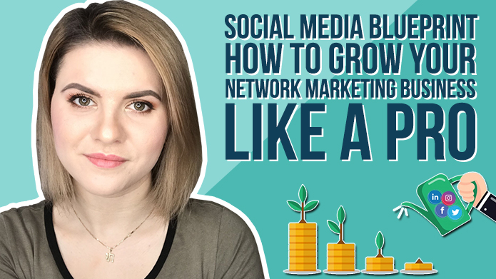 Social Media Blueprint – How to Grow Your Network Marketing Business Like a Pro
