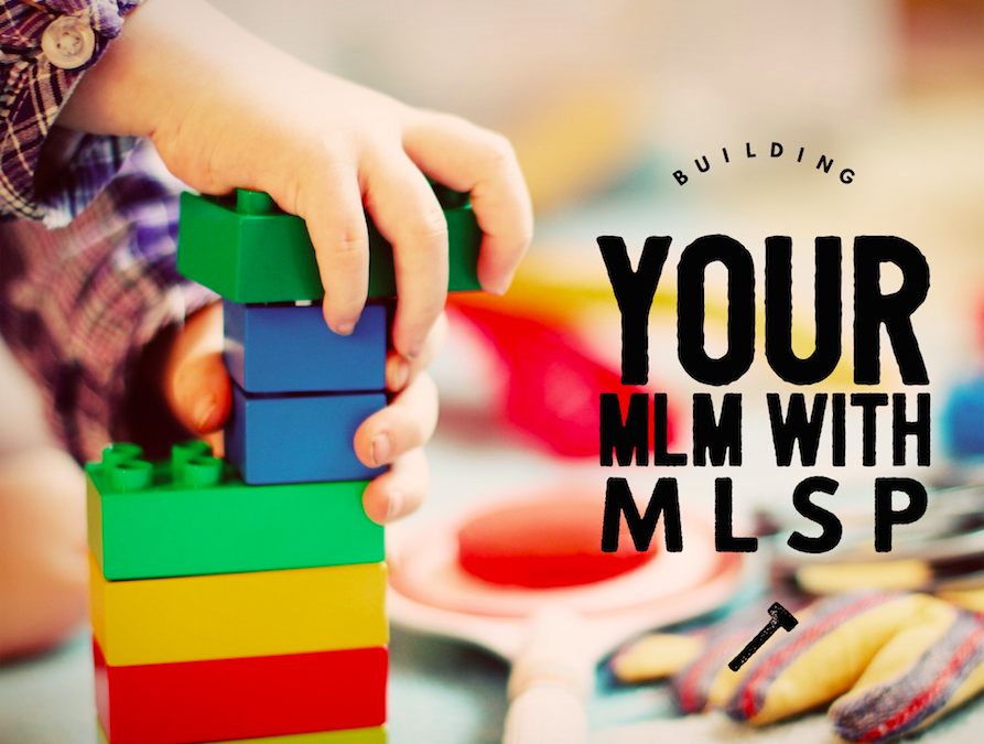 Using MLSP To Build Your MLM