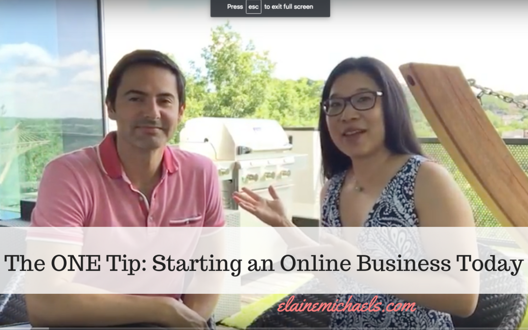 The ONE Tip: Starting a Successful Online Business Today