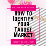 How To Identify Your Target Market