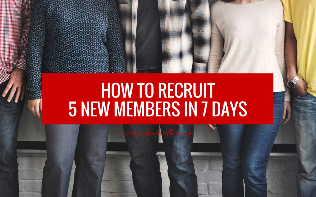 MLM Recruiting Secrets: How To Recruit 5 New Members In 7 Days