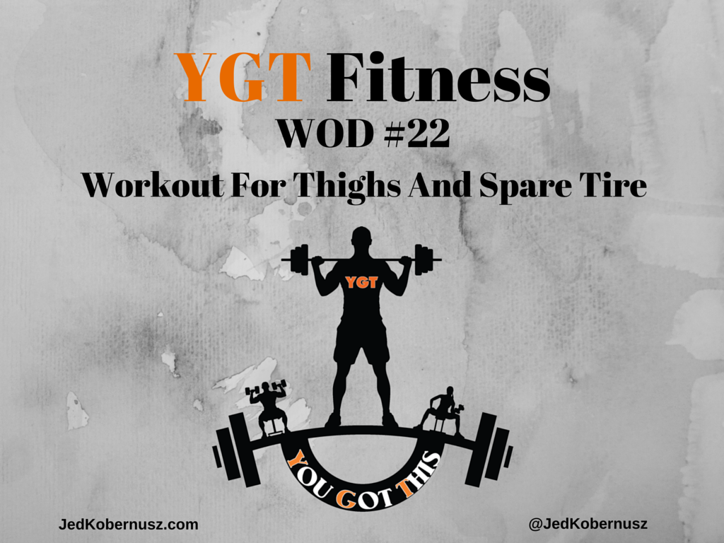 Workout For Thighs And Spare Tire