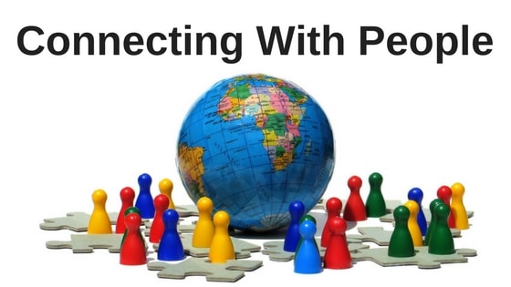 Connecting With People Properly