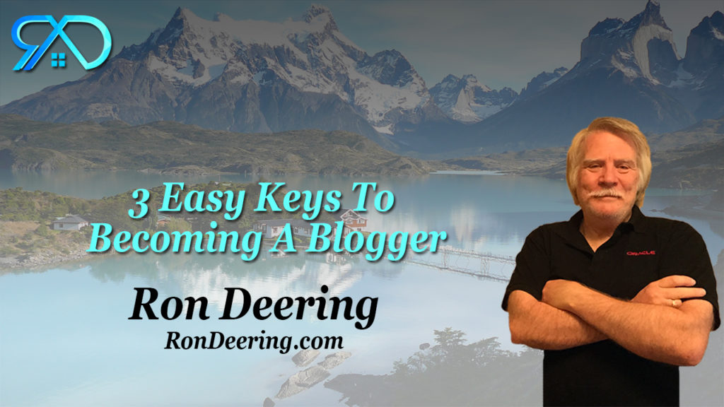 3-Easy-Keys-To-Becoming-A-Blogger