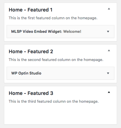 A video widget in Home Featured 1, and a Form widget in Home Featured 2