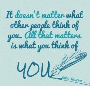 what you think of you
