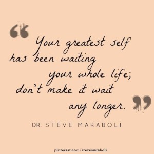 your greatest self