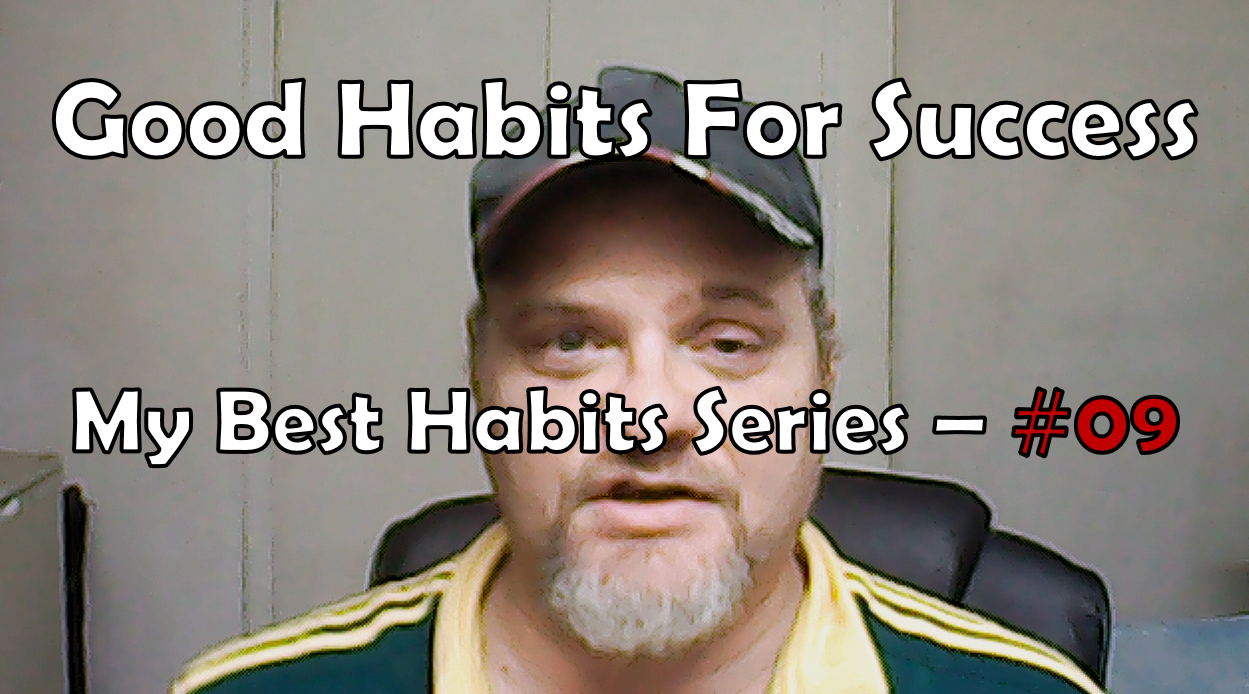 Good Habits For Success