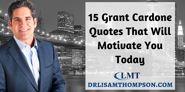 40 Grant Cardone Quotes That Will Motivate You Today Fascinating Grant Cardone Quotes 40 Grant Cardone Quotes That Will Motivate You Today Fascinating Grant Cardone Quotes