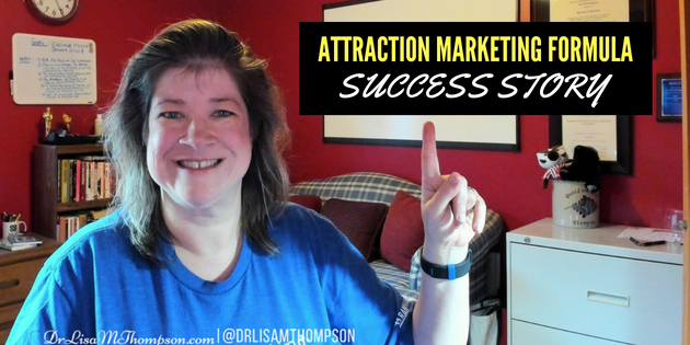 Attraction Marketing Formula Success Story