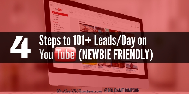YouTube Marketing Case Study: 4 Steps to 101+ Leads/day