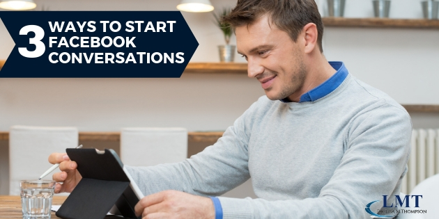 3 Ways To Start Facebook Conversations