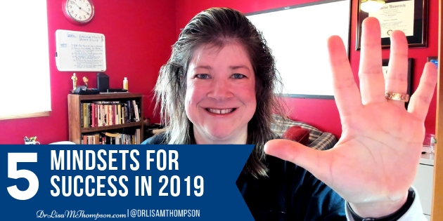 5 Mindsets for Success in 2019