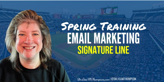 Spring Training Email Marketing | Creating a Signature Line