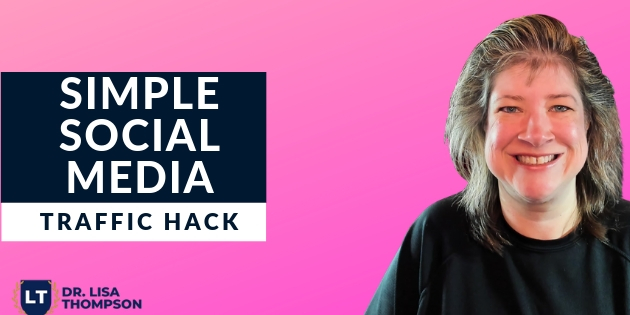 Social Media Traffic Hack to Get More Leads and Sales for Your Biz
