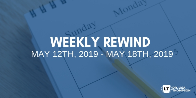 Week In Review: May 12th, 2019 – May 18th, 2019