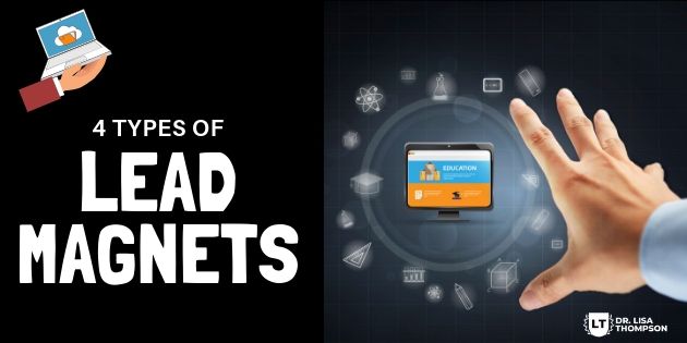 4 Types of Lead Magnets You Can Create