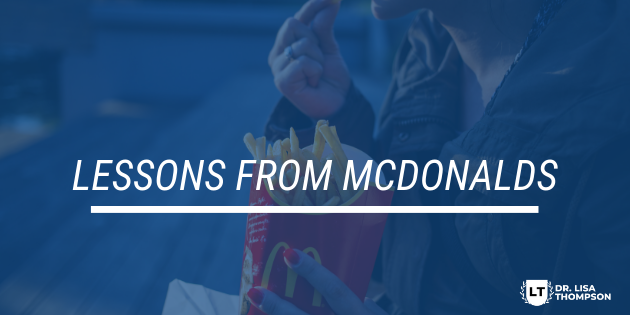 Lessons from McDonalds