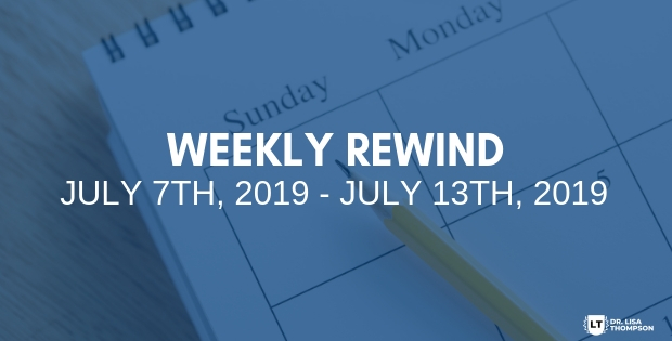 Week In Review: July 7th, 2019 – July 13th, 2019