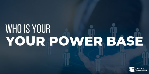 Who is in Your Power Base