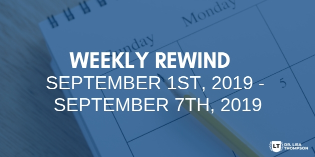 Week In Review: September 1st, 2019 – September 7th, 2019