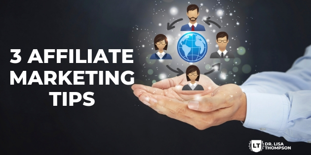 3 Affiliate Marketing Tips to Rake in the Cash