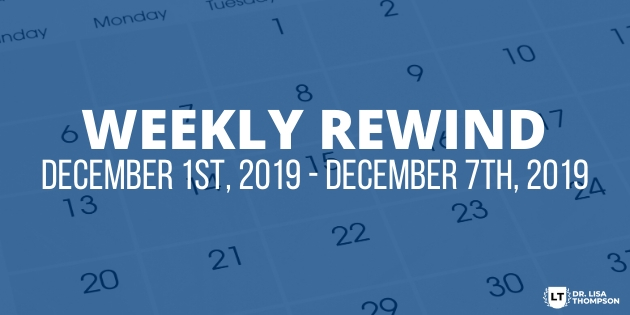 Week In Review: December 1st, 2019 – December 7th, 2019
