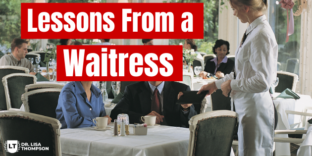 Lessons From a Waitress