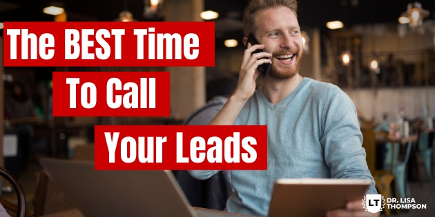 The Best Time to Call Your Leads