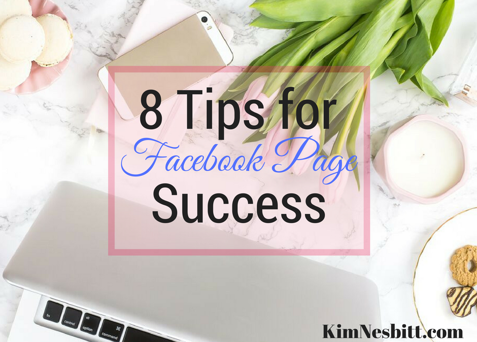 8 Tips for Facebook Page Success
