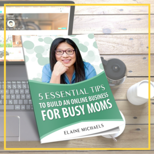 5 Essential Tips to Build An Online Empire for Busy Moms 5 Essential Tips to Build An Online Empire for Busy Moms